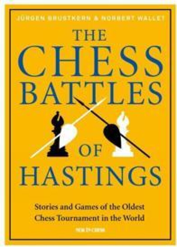 The Chess Battles of Hastings