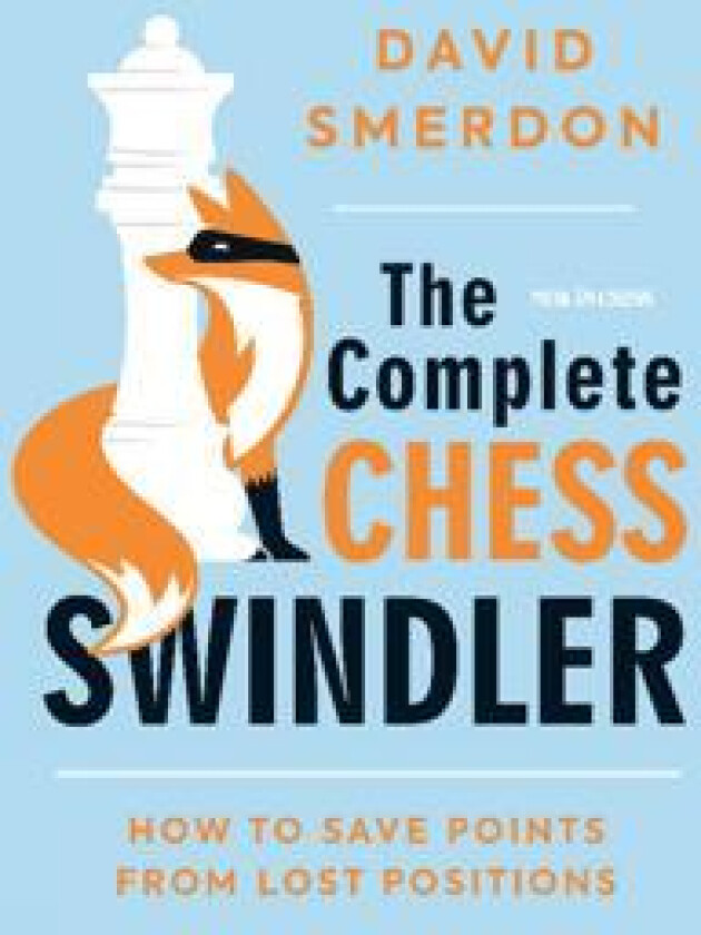 The Complete Chess Swindler