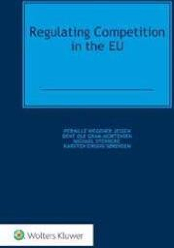Regulating Competition in the EU