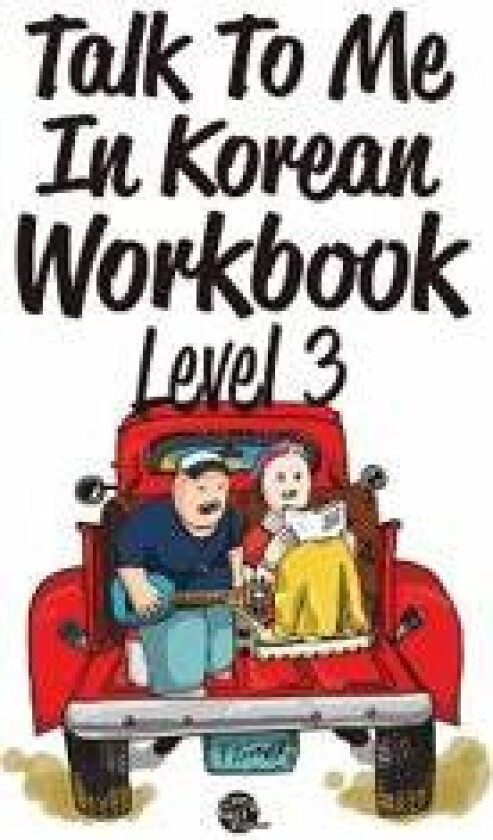 Talk To Me In Korean Workbook Level 3