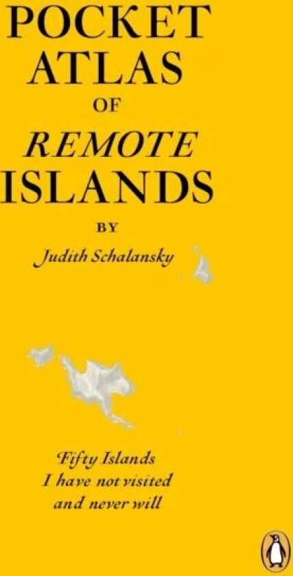 Pocket Atlas of Remote Islands av Judith Schalansky