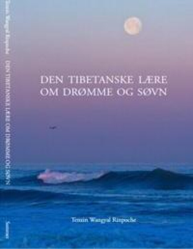 Den Tibetanske lære om drømme og søvn