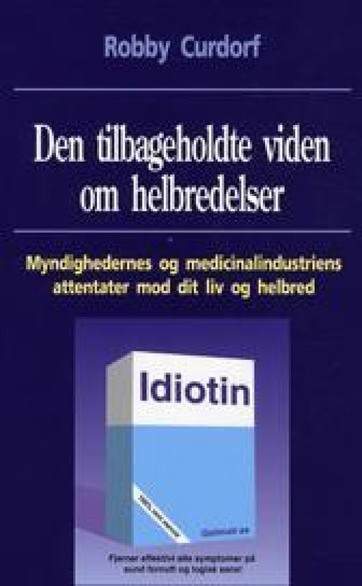 Den tilbageholdte viden om helbredelser