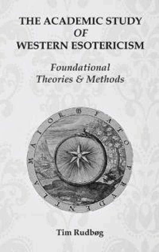 The Academic Study of Western Esotericism