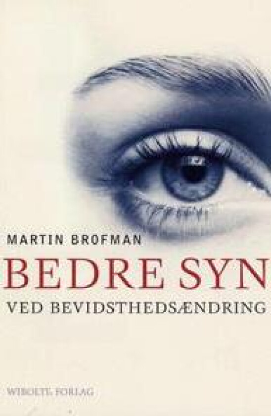 Bedre syn ved bevidsthedsændring