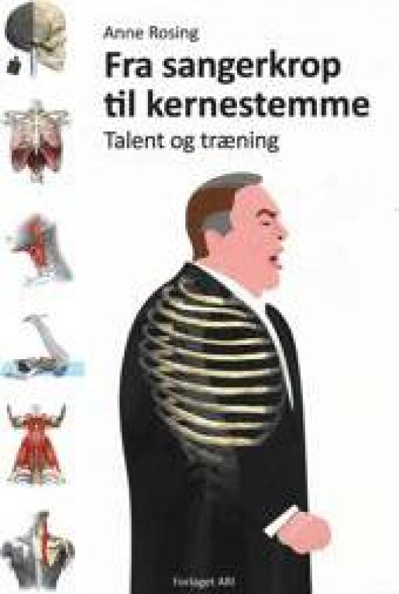 Fra sangerkrop til kernestemme, talent og træning
