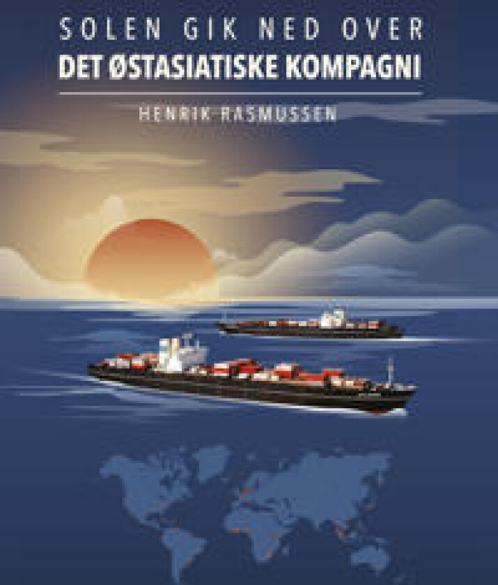 Solen gik ned over det østasiatiske kompagni