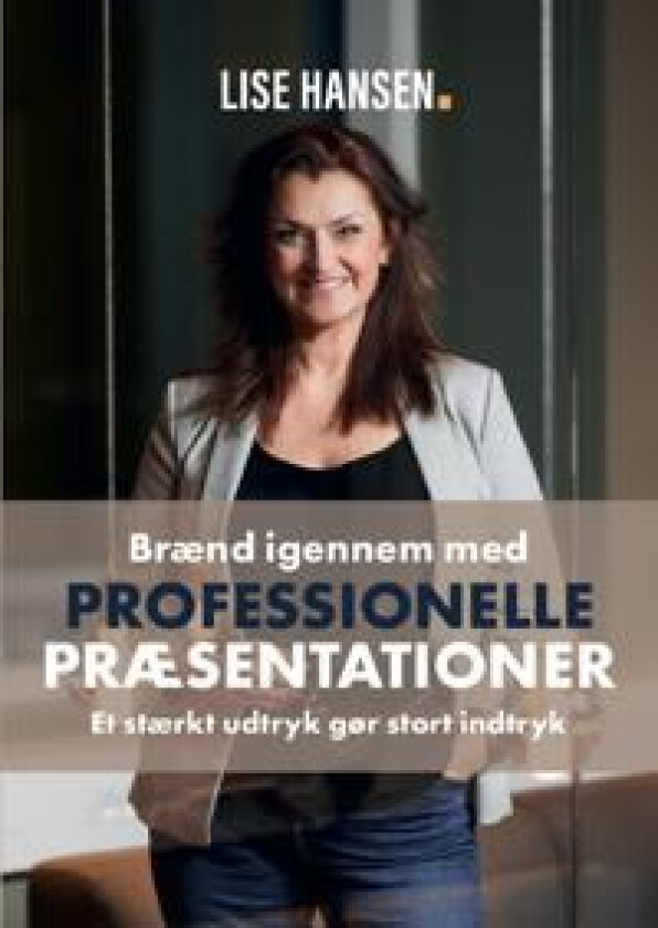 Brænd igennem med Professionelle Præsentationer