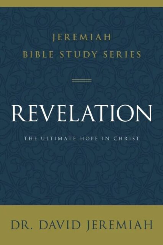 Revelation av Dr. David Jeremiah