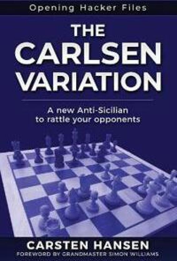 The Carlsen Variation - A New Anti-Sicilian