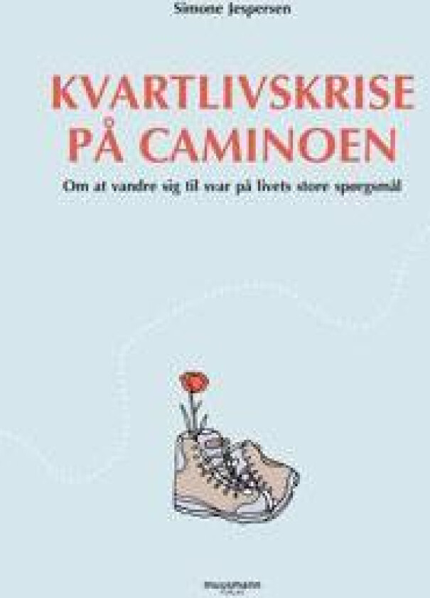 Kvartlivskrise på Caminoen