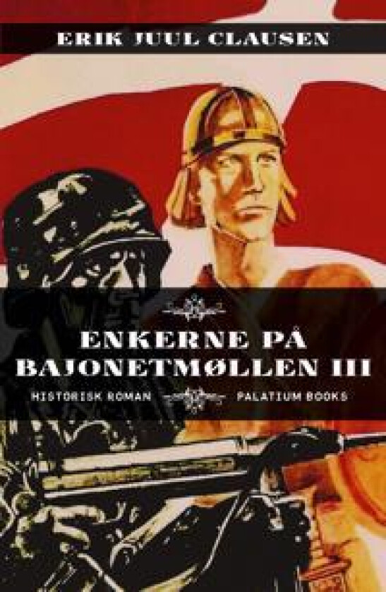 Enkerne på Bajonetmøllen III