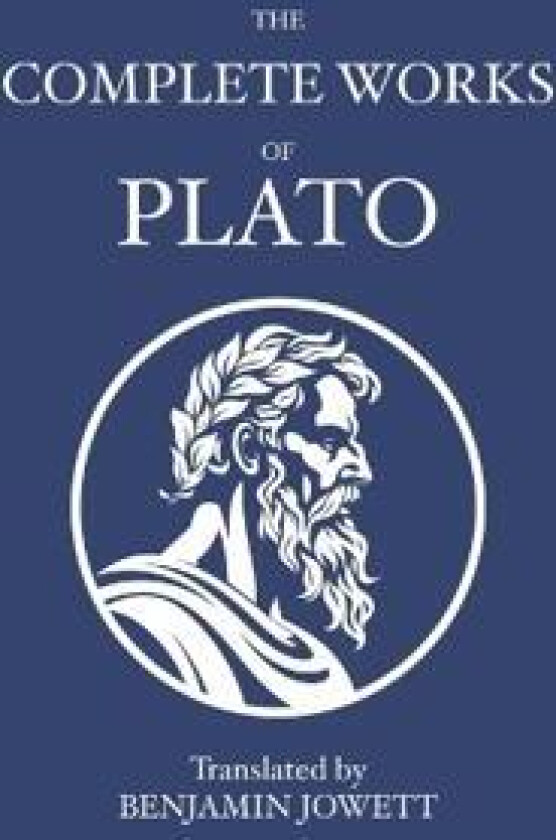 The Complete Works of Plato