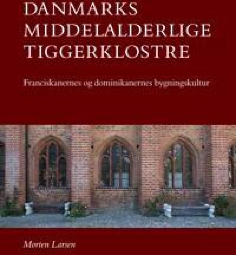 Danmarks middelalderlige tiggerklostre