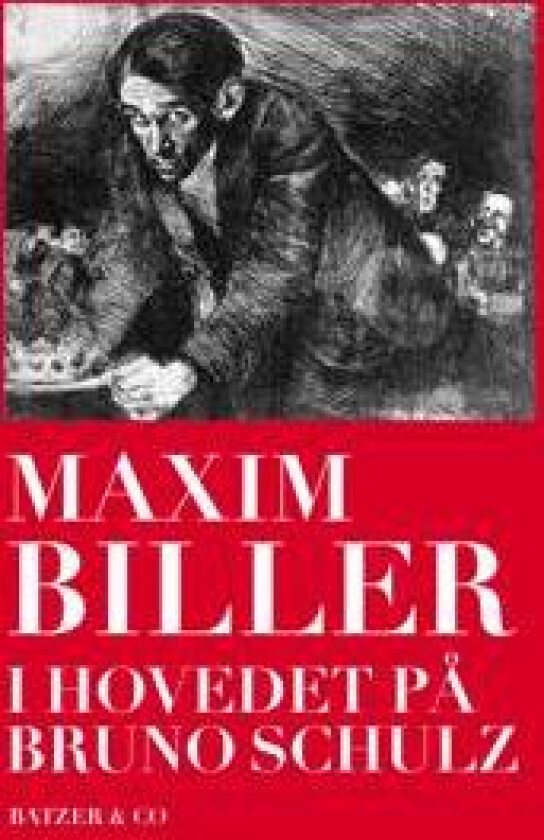 I hovedet på Bruno Schulz