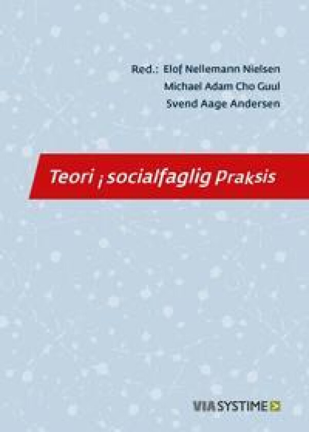 Teori i socialfaglig praksis