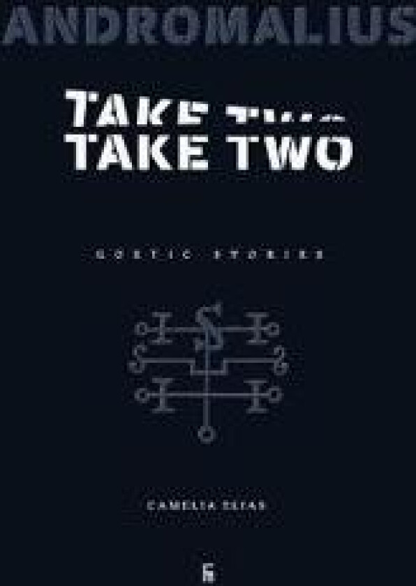 Andromalius, Take Two