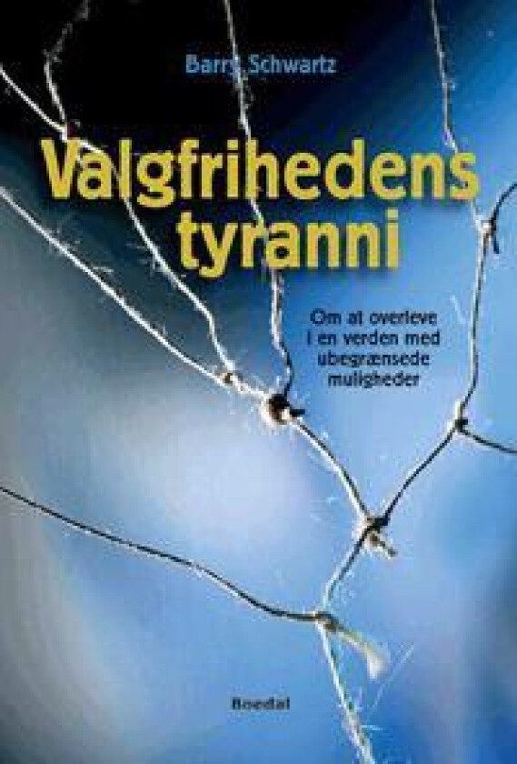 Valgfrihedens tyranni