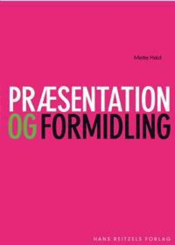 Præsentation og formidling