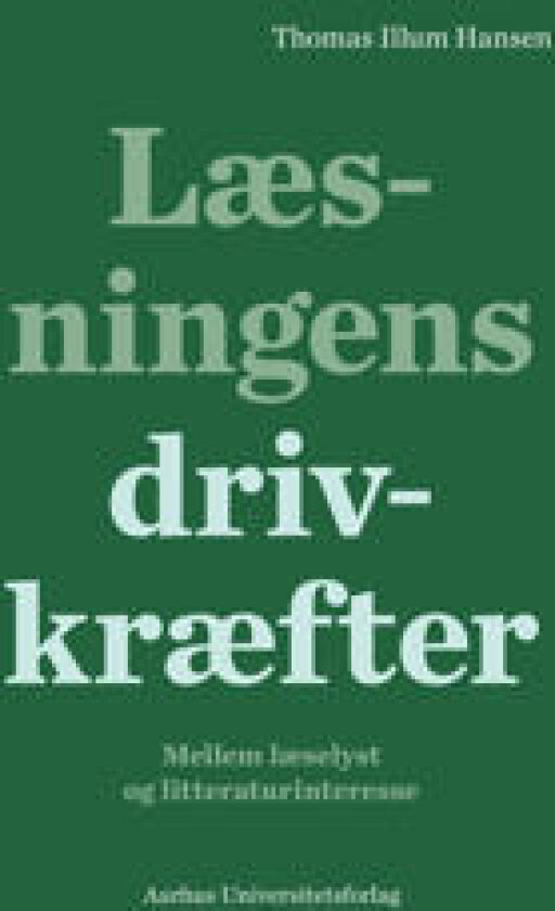 Læsningens drivkræfter