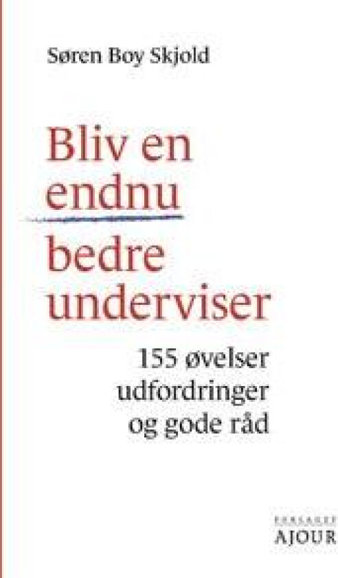 Bliv en endnu bedre underviser