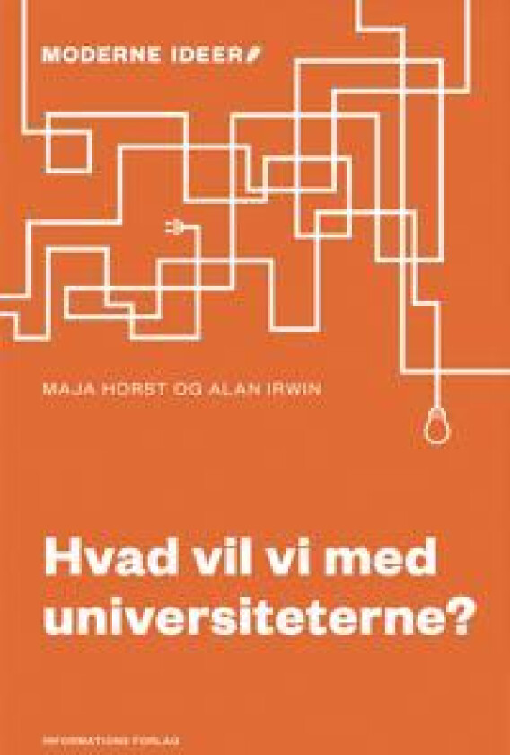 Hvad vil vi med universiteterne?