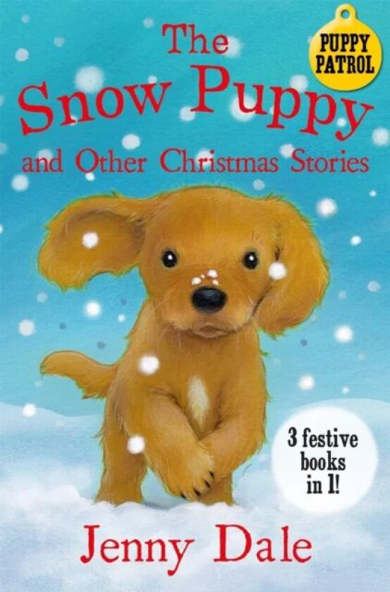 The Snow Puppy and other Christmas stories av Jenny Dale