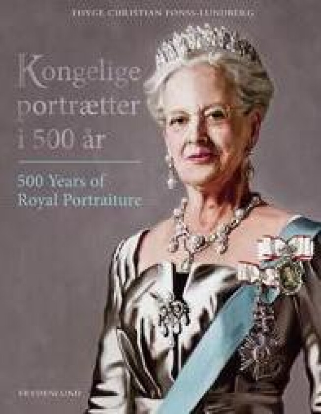 Kongelige portrætter i 500 år