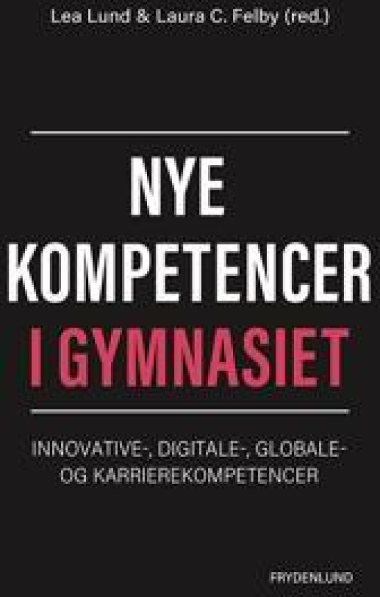 Nye kompetencer i gymnasiet