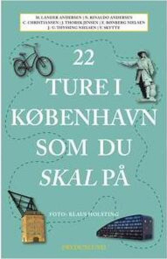 22 ture i København som du skal på