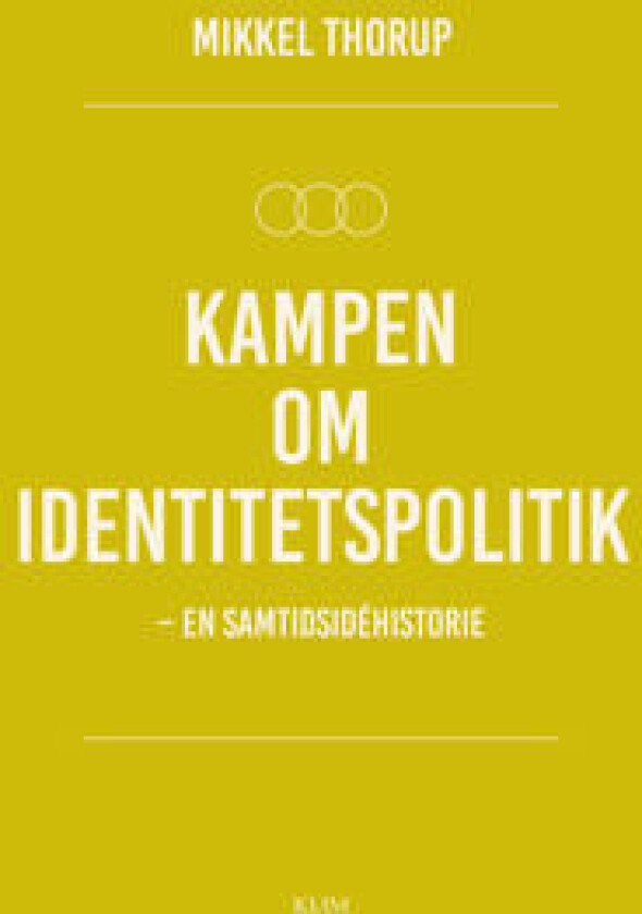 Kampen om identitetspolitik