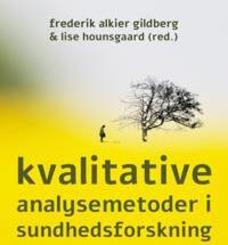 Kvalitative analysemetoder i sundhedsforskning