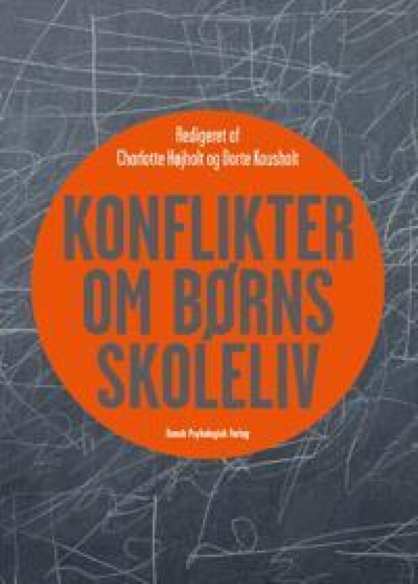 Konflikter om børns skoleliv