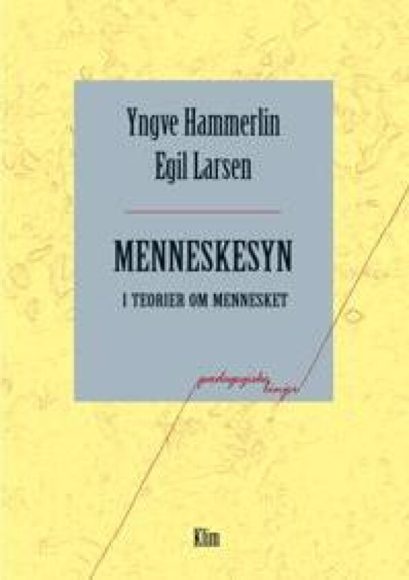 Menneskesyn i teorier om mennesket
