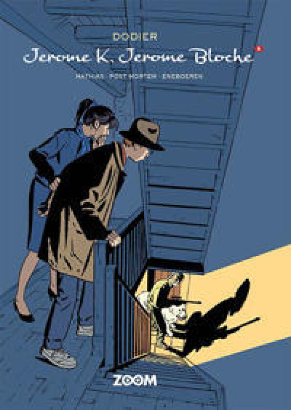 Jerome K. Jerome Bloche 8