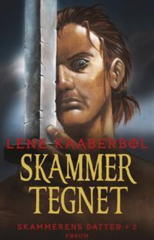 Skammertegnet. Skammerens datter 2