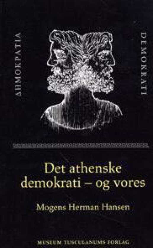 Det athenske demokrati – og vores