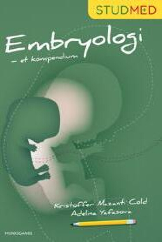 Embryologi - et kompendium
