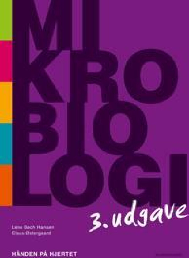 Mikrobiologi - hånden på hjertet