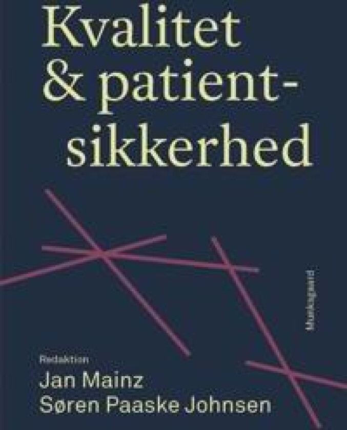 Kvalitet og patientsikkerhed