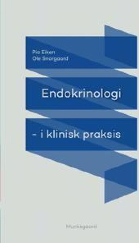 Endokrinologi i klinisk praksis