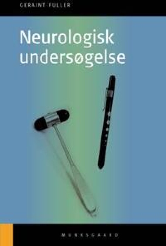 Neurologisk undersøgelse