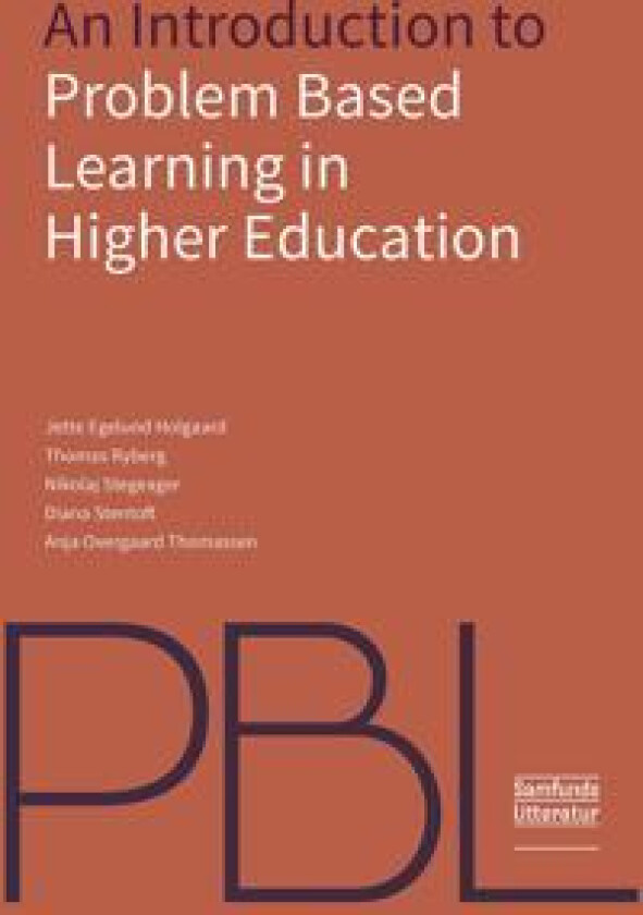 An Introduction to Problem-Based Learning in Higher Education