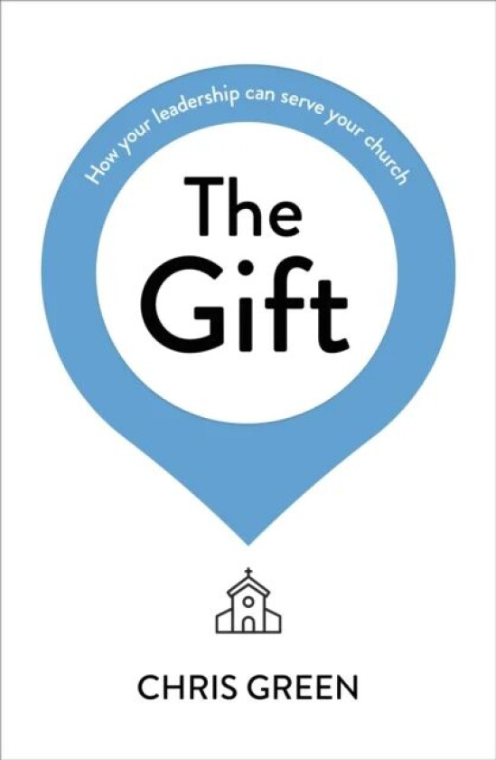 The Gift av Chris (Author) Green