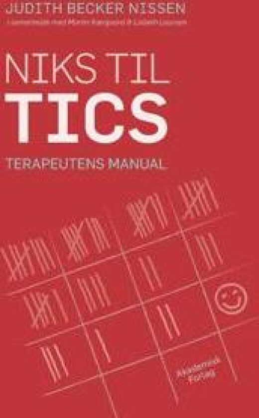 Niks til tics. Terapeutens manual