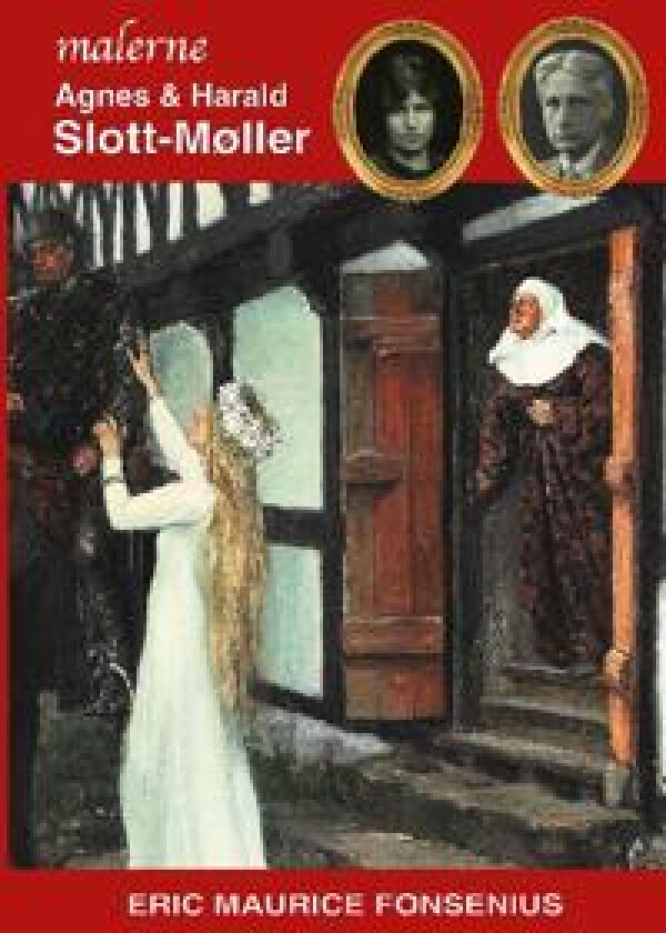 Agnes & Harald Slott-Møller