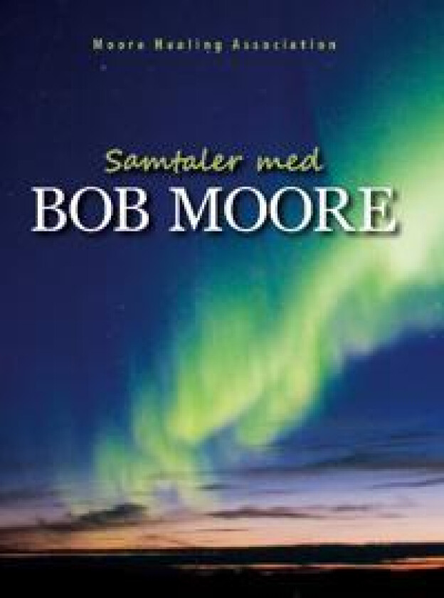 Samtaler med Bob Moore