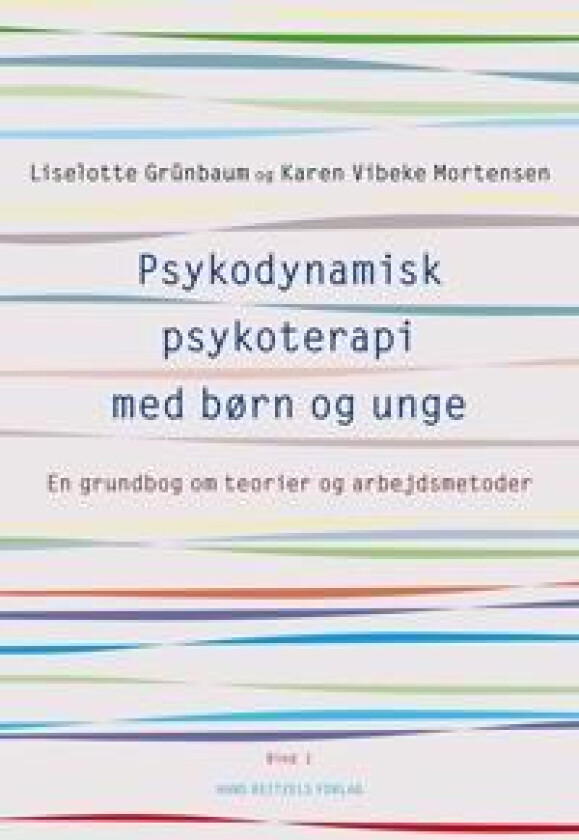 Psykodynamisk psykoterapi med børn og unge 1
