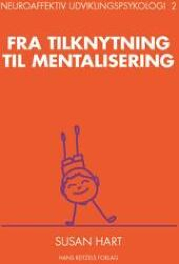 Neuroaffektiv udviklingspsykologi 2