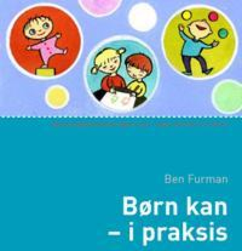 Børn kan - i praksis